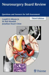 Neurosurgery Board Review - Cargill H. Alleyne, M. Neil Woodall, Jonathan Stuart Citow (ISBN: 9781626231047)