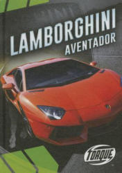 Lamborghini Aventador - Calvin Cruz (ISBN: 9781626172838)