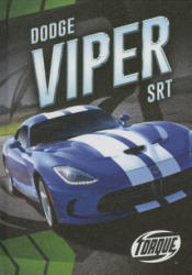 Dodge Viper SRT - Calvin Cruz (ISBN: 9781626172814)
