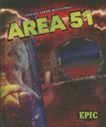 Area 51 - Nadia Higgins (ISBN: 9781626171015)