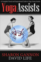 Yoga Assists - Sharon Gannon (ISBN: 9781624670541)