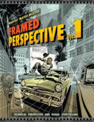 Framed Perspective Vol. 1 - Marcos Mateu-mestre (ISBN: 9781624650307)