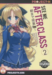 See Me After Class Volume 2 (Hentai Manga) - Munyu, Akiyoshi Ohta (ISBN: 9781624591495)