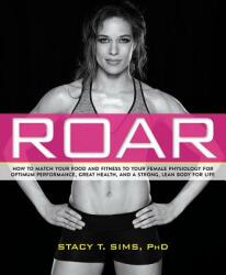 Stacy Sims - ROAR - Stacy Sims (ISBN: 9781623366865)