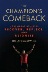 Champion's Comeback - Jim Afrenow PhD (ISBN: 9781623366797)