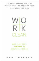 Work Clean - Dan Charnas (ISBN: 9781623365929)