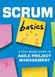 Scrum Basics - Tycho Press (ISBN: 9781623155889)