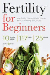 Fertility for Beginners - Shasta Press (ISBN: 9781623153076)