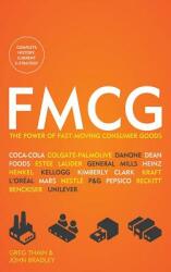 Fmcg: The Power of Fast-Moving Consumer Goods (ISBN: 9781622876631)