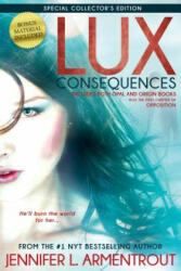 Lux: Consequences - Jennifer L Armentrout (ISBN: 9781622664818)