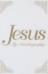 Jesus: My Autobiography (ISBN: 9781622330300)