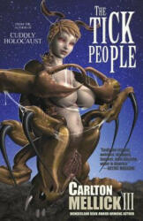 The Tick People (ISBN: 9781621051459)