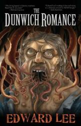 Dunwich Romance - Edward Lee (ISBN: 9781621051299)