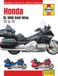 Honda Gl 1800 Gold Wing '01-'10 (ISBN: 9781620921906)