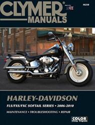 Clymer Harley-Davidson Fls/Fxs/Fxc Softail Series (ISBN: 9781620921340)