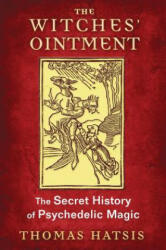 Witches' Ointment - Thomas Hatsis (ISBN: 9781620554739)