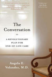 Conversation - Angelo E Volandes M D (ISBN: 9781620408551)
