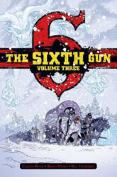 Sixth Gun Deluxe Edition Volume 3 - Cullen Bunn (ISBN: 9781620102848)