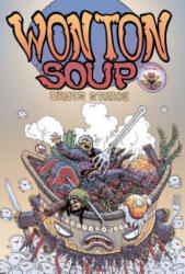 Wonton Soup Collection - James Stokoe (ISBN: 9781620101667)