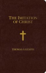 Imitation of Christ - Zippered Cover - Thomas A Kempis (ISBN: 9781618902153)