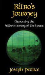 Bilbo's Journey - Joseph Pearce (ISBN: 9781618900586)