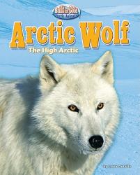 Arctic Wolf - Laura Delallo (ISBN: 9781617721328)