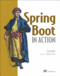 Spring Boot in Action - Craig Walls (ISBN: 9781617292545)
