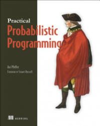 Practical Probabilistic Programming - Ava Pfeffer (ISBN: 9781617292330)