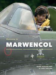 Welcome to Marwencol - Mark E. Hogancamp (ISBN: 9781616894153)