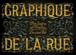 Graphique de la Rue - Louise Fili (ISBN: 9781616893132)