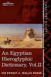 Egyptian Hieroglyphic Dictionary (in Two Volumes), Vol. II - Wallis Budge, Ernest A, Sir (ISBN: 9781616404598)
