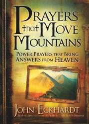 Prayers That Move Mountains (ISBN: 9781616386528)