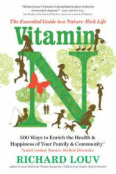 Vitamin N - Richard Louv (ISBN: 9781616205782)