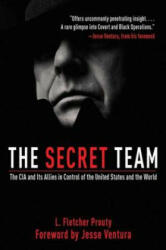 Secret Team - L Fletcher Prouty (ISBN: 9781616082840)