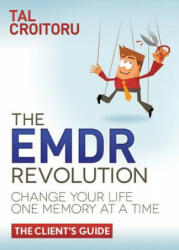 EMDR Revolution - Tal Croitoru (ISBN: 9781614485988)