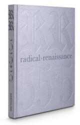 Radical Renaissance - Renzo Rosso (ISBN: 9781614285076)