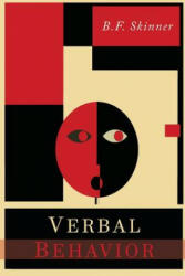 Verbal Behavior - B F Skinner (ISBN: 9781614278658)