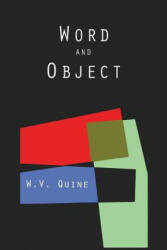 Word and Object (Studies in Communication) - Willard Van Orman Quine (ISBN: 9781614275251)