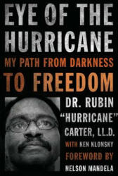 Eye of the Hurricane - Rubin Hurricane Carter (ISBN: 9781613748152)