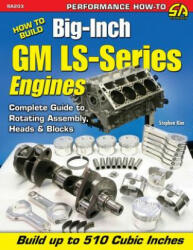 How to Build Big-Inch GM Ls-Series Engines (ISBN: 9781613251645)