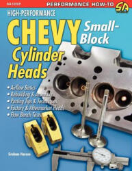 High-Performance Chevy Small-Block Cylinder Heads - Graham Hansen (ISBN: 9781613250631)