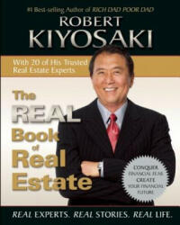 Real Book of Real Estate - Robert Toru Kiyosaki (ISBN: 9781612680798)