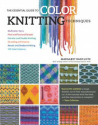Essential Guide to Color Knitting Techniques - Margaret Radcliffe (ISBN: 9781612126623)