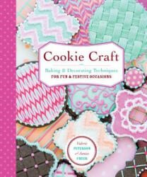 Cookie Craft - Janice Fryer, Valerie Peterson (ISBN: 9781612125596)