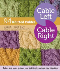 Cable Left, Cable Right - Judith Durant (ISBN: 9781612125169)