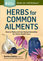 Herbs for Common Ailments - Rosemary Gladstar (ISBN: 9781612124315)