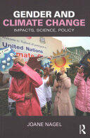 Gender and Climate Change: Impacts Science Policy (ISBN: 9781612057675)