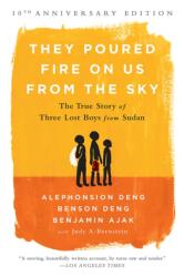 They Poured Fire on Us From the Sky (ISBN: 9781610395984)