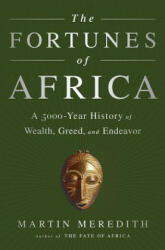 The Fortunes of Africa - Martin Meredith (ISBN: 9781610394598)