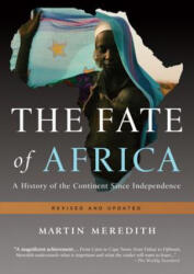 The Fate of Africa - Martin Meredith (ISBN: 9781610390712)